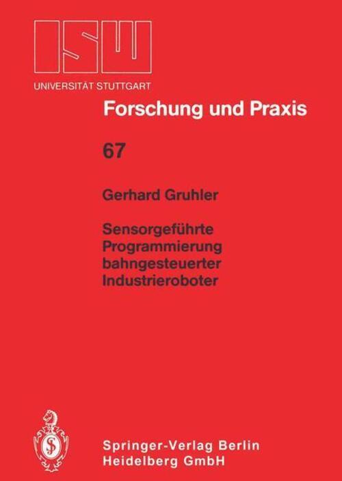 Gerhard Gruhler | Sensorgeführte Programmierung Bahngesteuerter