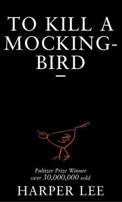 Harper Lee / To Kill a Mockingbird /  9780099419785