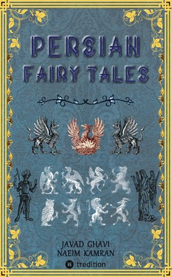Javad Ghavi (u. a.) | Persian Fairy Tales | Taschenbuch | Englisch (2024)