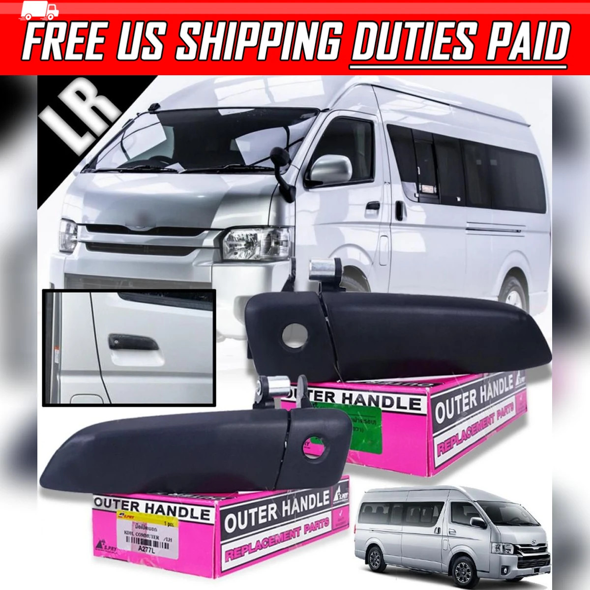 FRONT LH RH OUTER DOOR HANDLE BLACK FOR TOYOTA HIACE COMMUTER VAN