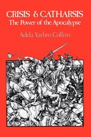 Crisis And Catharsis The Power Of The Apocalypse Adela Yarbro Collins Buch 1984