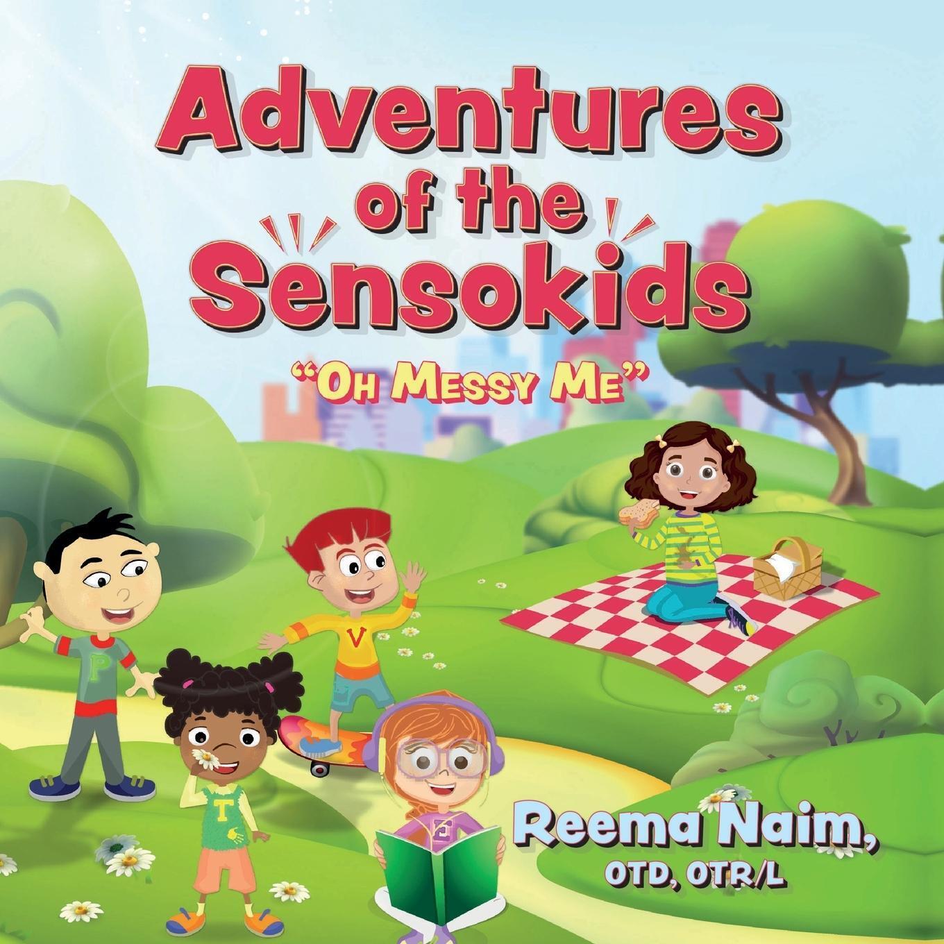 Thumbnail - Adventures Of The Sensokids | Reema Naim | Oh Messy Me | Taschenbuch |