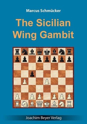 The Sicilian Wing Gambit | Marcus Schmücker | englisch