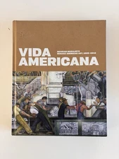Vida Americana : Mexican Muralists Remake American Art, 1925-1945