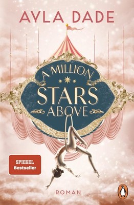 A Million Stars Above ~ Ayla Dade ~  9783328112617