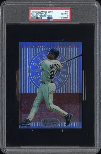 1995 BOWMAN'S BEST JUMBO REFRACTORS #49 KEN GRIFFEY JR. JUMBO PSA 8 111824489