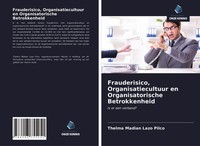 Thelma Madian Lazo Pilco | Frauderisico, Organisatiecultuur En...