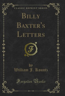 Billy Baxter's Letters (Classic Reprint)