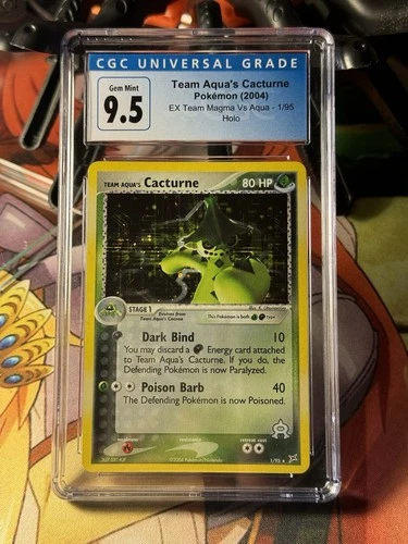 CGC 10 / 9.5 Team Aqua's Cacturne EX Team Magma Vs Aqua 1/95 Holo Pokemon Card