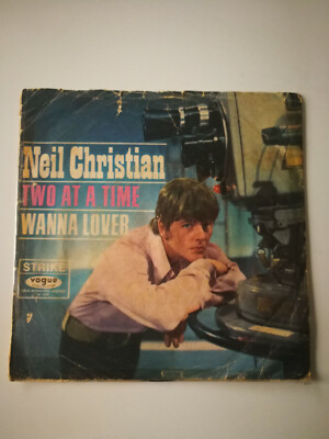 Single - Neil Christian (Two at a time/ Wanna Lover)