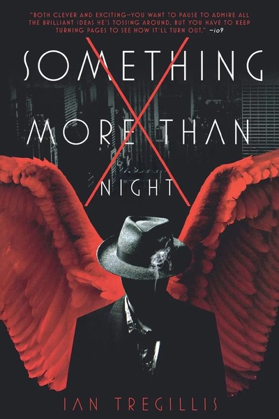 Something More Than Night Ian Tregillis Taschenbuch Kartoniert / Broschiert 2014-image
