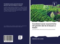 Imankalyan Lahiri | Condizioni Socio-Economiche Dei Giardini Del Tè Di Dooars...