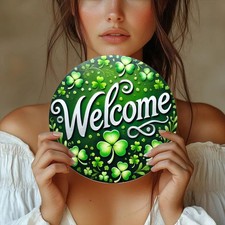 2D Flat,round printed Tin Metal Signs Home D cor 8x8,St. Patrick's Welcome Green