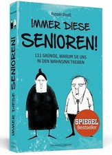 Immer diese Senioren!
