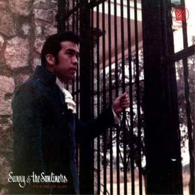 Sunny & The Sunliners Put Me in Jail/Open Up Your Love Door (Vinyl) (US IMPORT)