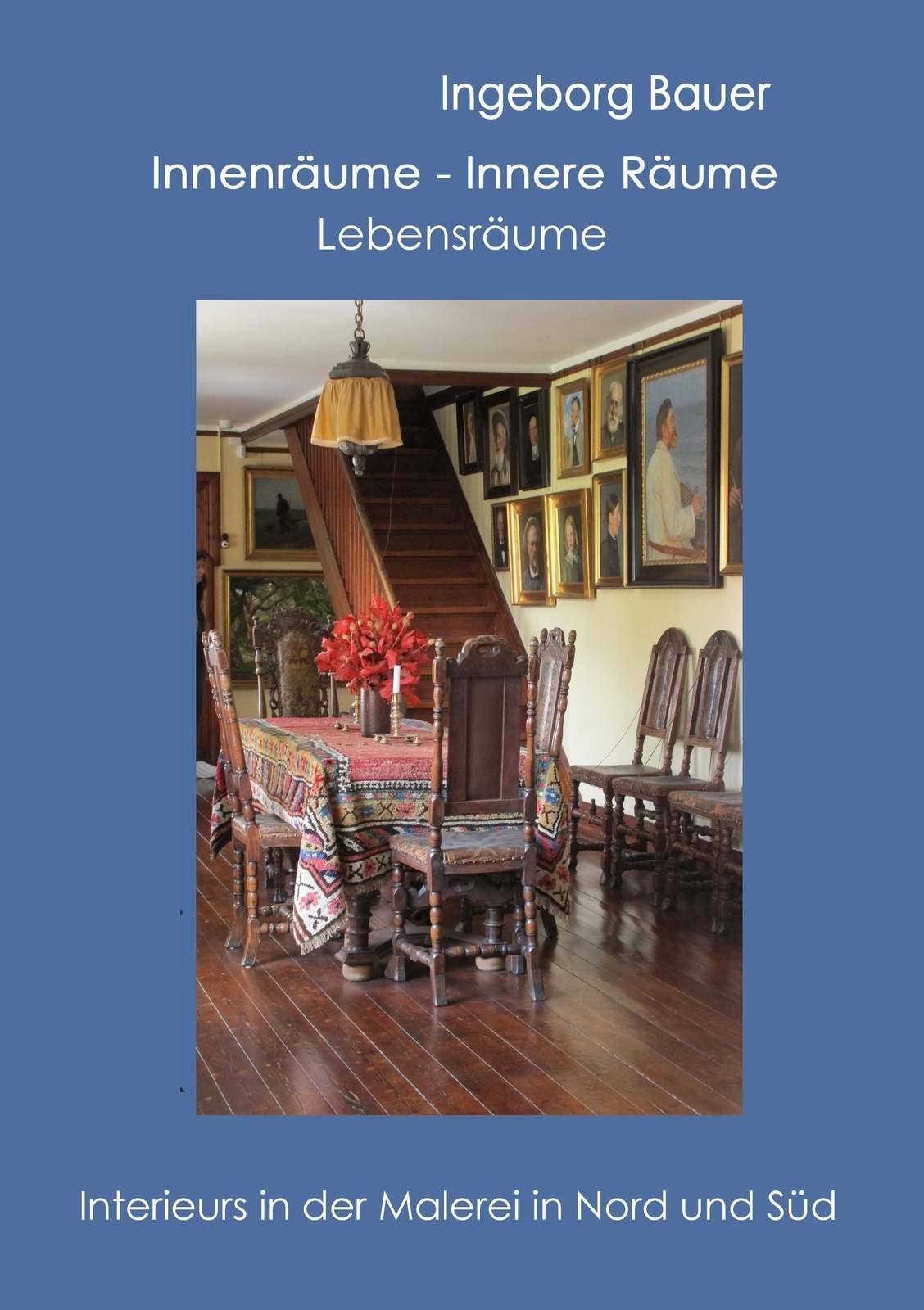 Thumbnail - Innenräume - Innere Räume - Lebensräume Ingeborg Bauer Taschenbuch