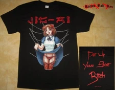 JIG AI - Put Up Your Skirt Bitch - T-Shirt