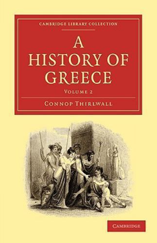 A History of Greece Thirlwall Paperback Cambridge University Press Volume 2