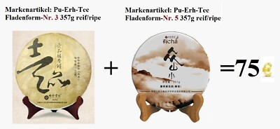 Markenartikel-Kombination: Pu-Erh-Tee Fladenform Nr.3+Nr.5 357g+357g reif/ripe