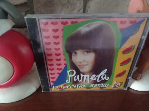 Pamela Io Non Vivo Senza Te Cd Sigillato Non È La Rai Rti Music