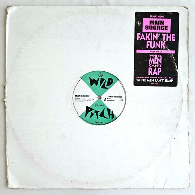 1992 - MAIN SOURCE - FAKIN' THE FUNK - WILD PITCH OG PROMO - NEEK THE EXOTIC