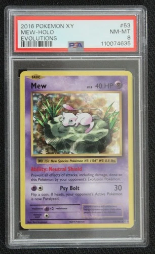 New Listing2016 POKEMON XY EVOLUTIONS #53 MEW-HOLO PSA 8