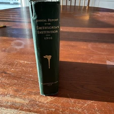 Annual Report of the SMITHSONIAN INSTITUTION for 1916