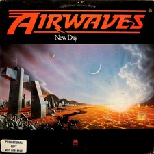 Airwaves - New Day - Used Vinyl Record - 58 - Promo - C7294z