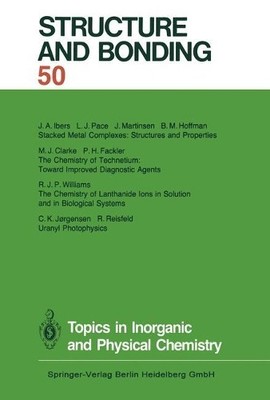 Topics in Inorganic and Physical Chemistry - 9783662157565