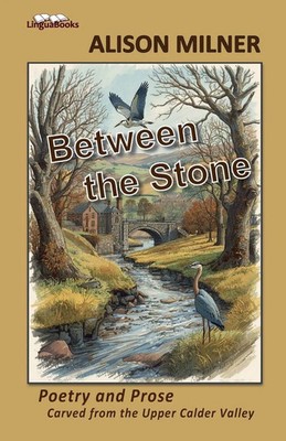 Alison Milner | Between the Stone | Taschenbuch | Englisch (2025) | LinguaBooks