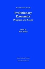 Evolutionary Economics: Program and Scope by Kurt Dopfer (English) Paperback Boo