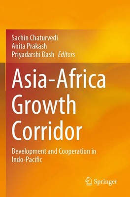 Sachin Chaturvedi (u. a.) | Asia-Africa Growth Corridor | Taschenbuch | Englisch