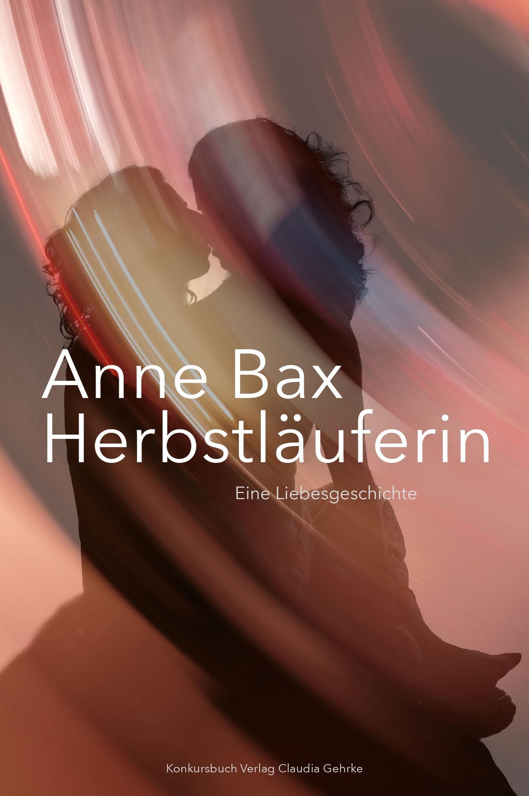 Die Herbstläuferin | Eine Liebesgeschichte | Anne Bax | Taschenbuch |