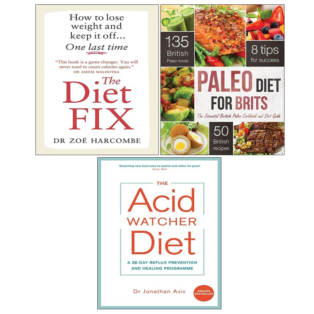 Acid Watcher Diet, Diet Fix Zoe Harcombe, Paleo Diet for Brits 3 Books Set