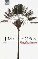 Jean-Marie Gustave Le CléZio / Revolutionen / 9783462041200