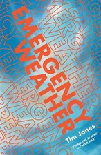 Emergency Weather by Tim Jones [Paperback]