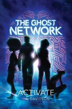 The Ghost Network: Activate by Davidson, I.I