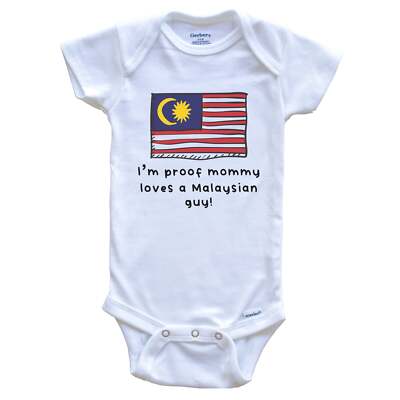 I'm Proof Mommy Loves A Malaysian Guy Malaysia Flag One Piece Baby Bodysuit
