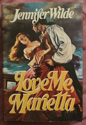 Love Me Marietta by Jennifer Wilde  (Hardcover 1981)