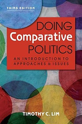 Doing Comparative Politics: An Introd... by Lim, Timothy C. Paperback / softback