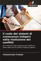 Tesfamichael Teshale | Il Ruolo Dei Sistemi Di Conoscenza Indigeni Nella...