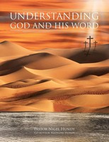 Understanding God And His Word Pastor Nigel Hundy (U. A.) Taschenbuch Englisch