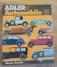 Adler Automobile 1900 - 1945 Geschichte und T...