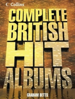 Collins Complete British Hit Albums by Betts, Graham 0007195516 FREE Shipping