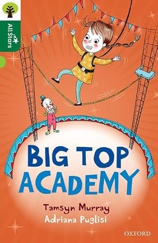 Oxford Reading Tree All Stars: Oxford Level 12        : Big Top Academy - Image 4