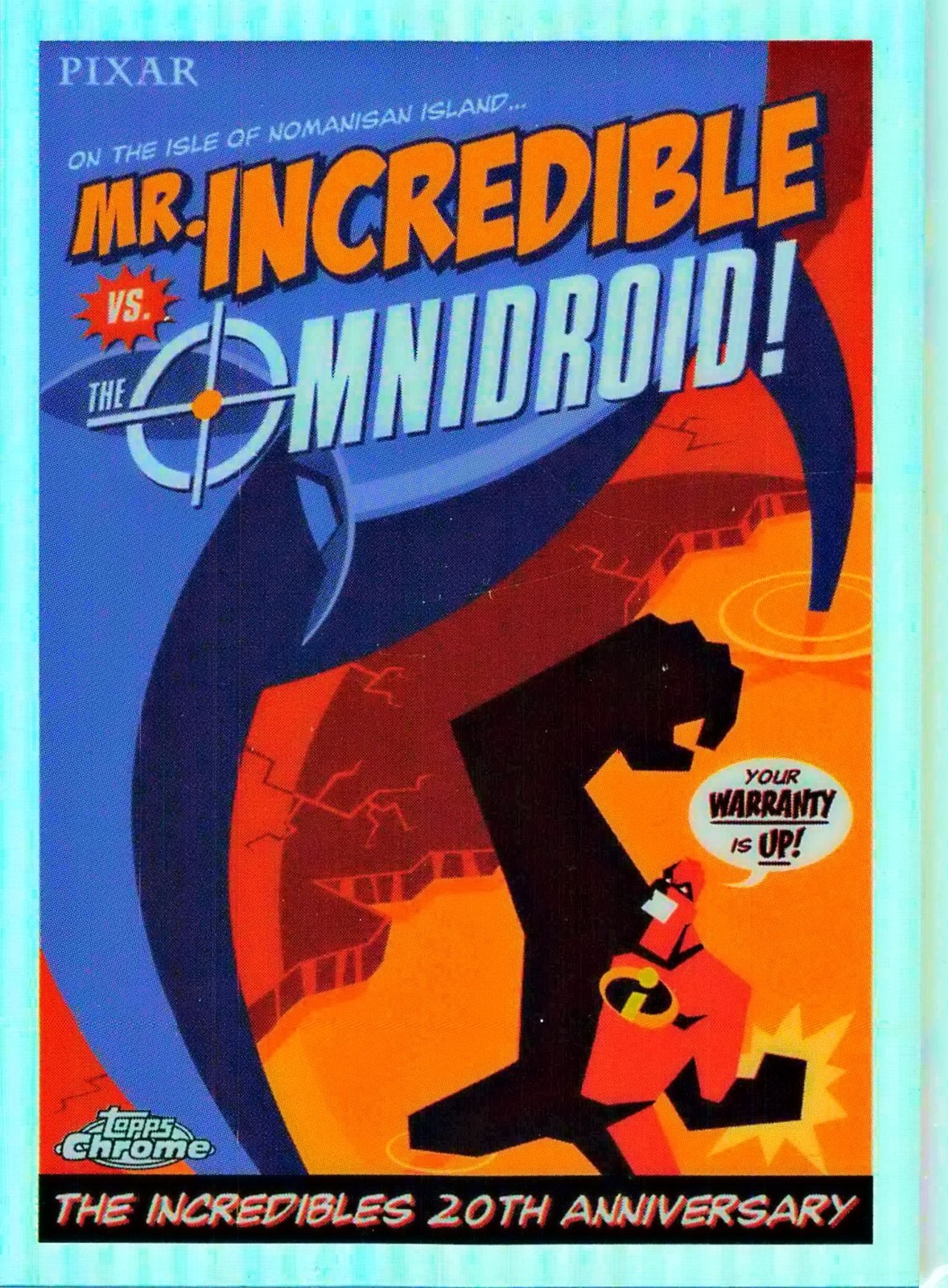Mr. Incredible #IN-1 2024 Topps Chrome Disney The Incredibles 20th Anniversary trading card — raw and PSA graded price guide