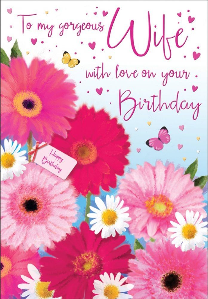 Birthday Card - Gorgeous Wife - Gerberas Flowers - Regal Glitter Quality NEW