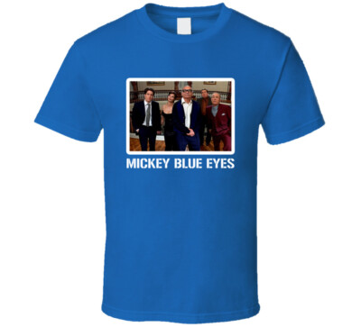 Mickey Blue Eyes Movie Mafia Comedy Fan T Shirt