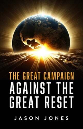 The Great Campaign Against the Great Reset by Jason Jones: New - Foto 1 di 1