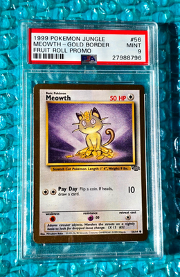 1999 Pokemon Jungle MEOWTH *Gold Border* Fruit Roll-Up Promo #56
